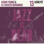 Jazz is Dead Adrian Younge Katalyst - Katalyst Jid013 (LP)
