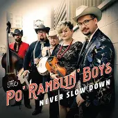 Konkurrent The Po' Ramblin' Boys - Never Slow Down (CD)