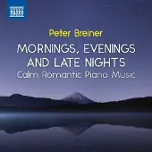 OUTHERE Peter Breiner - Calm Romantic Piano Music, Vol. 3 - Mornings, Evenings and Late Nights (CD)