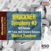 OUTHERE ORF Vienna Radio Symphony Orchestra, Markus Poschner - Bruckner: Symphony #3 (1873 Version) (CD)