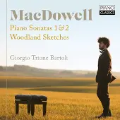 Brilliant Classics Giorgio Trione Bartoli - Macdowell: Piano Sonatas 1 & 2, Woodland Sketches (CD)