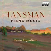 Brilliant Classics Maria Argentiero - Tansman: Piano Music (CD)