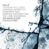 OUTHERE Hallé Orchestra, Sir Mark Elder - Williams: Sinfonia Antarctica | Symphony No. 9, Norfolk Rhapsody No. 1 | The Lark Ascending (2 CD)