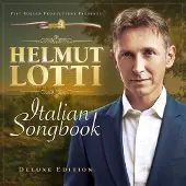 Universal Music Helmut Lotti - Italian Songbook (CD) (Deluxe Edition)
