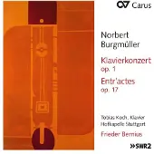 OUTHERE Tobias Koch, Hofkapelle Stuttgart, Frieder Bernius - Burgmüller: Klavierkonzert Op. 1 | Entr'actes Op. 17 (CD)