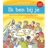 Adveniat Geloofseducatie B.V. Ik ben bij je