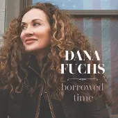 Ruf Dana Fuchs - Borrowed Time (LP)