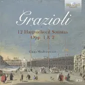 Brilliant Classics Chiara Minali - Grazioli: 12 Harpsichord Sonatas Opp. 1 & 2 (2 CD)