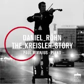 Brilliant Classics Daniel Röhn & Paul Rivinius - The Kreisler Story (CD)
