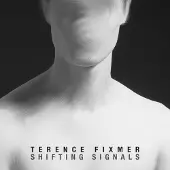 MUTE Terence Fixmer - Shifting Signals