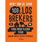Uitgeverij Thema 103 losbrekers voor meer plezier thuis (Paperback)