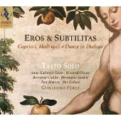 Pias Tasto Solo, Guillermo Pérez - Eros Et Subtilitas (CD)