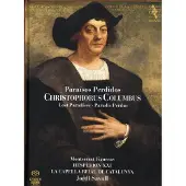 Pias Capella Reial Hesperion XXI - Christophorus Columbus (SACD)