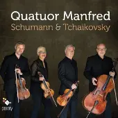 Pias Quatuor Manfred Bourgogne - Schumann & Tchaikovsky (CD)