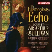Pias Mary Bevan, Kitty Whately, Ben Johnson, Ashley Riches - The Harmonious Echo, Songs by Sir Arthur Sullivan (2 CD)