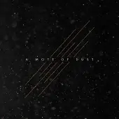 Konkurrent A Mote Of Dust - A Mote Of Dust (LP) (Limited Edition)