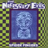 Konkurrent Necessary Evils - Spider Fingers (CD)