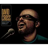 Konkurrent David Cross - Bigger And Blackerer (CD)