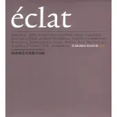 Konkurrent Monochrome - Eclat (CD)