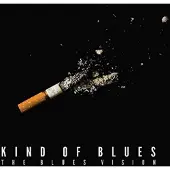 Coast2Coast The Blues Vision - Kind Of Blues (CD)