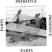 Konkurrent Primitive Parts - Parts Primitive (CD)