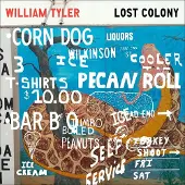 Konkurrent William Tyler - Lost Colony (12" Single)