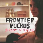 Konkurrent Frontier Ruckus - Sitcom Afterlife (LP)