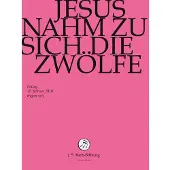 OUTHERE Jesus Nahm Zu Sich Die Zwölfe