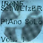 OUTHERE Irene Schweizer - Piano Solo Volume 1 (CD)