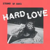 Konkurrent Strand Of Oaks - Hard Love (LP)