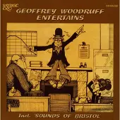 OUTHERE Geoffrey Woodruff - Geoffrey Woodruff Entertains (CD)