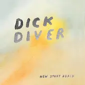 Konkurrent Dick Diver - New Start Again (CD)