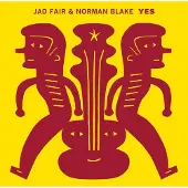 Konkurrent Jad Fair & Norman Blake - Yes (LP) (Coloured Vinyl)