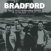 Konkurrent Bradford - Thirty Years Of Shouting Quietly (2 LP) (Remastered)
