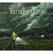 Coast2Coast Breaking Grass - Warning Signs (CD)