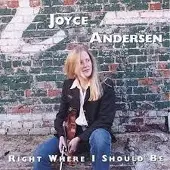Coast2Coast Joyce Andersen - Right Where I Should Be (CD)