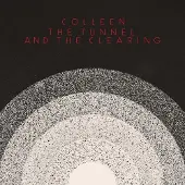 Konkurrent Colleen - The Tunnel And The Clearing (CD)
