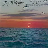 Konkurrent The Brother Ahh Sounds Of Awareness - Key To Nowhere (CD)
