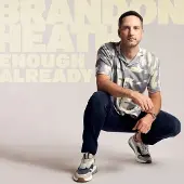 Coast2Coast Brandon Heath - Enough Already (CD)