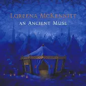 OUTHERE Loreena McKennitt - An Ancient Muse (CD)