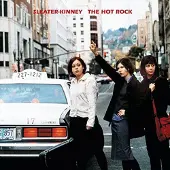 Konkurrent Sleater-Kinney - The Hot Rock (LP)