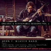 Coast2Coast John F. Klaver - Organic & Sustainable Sessions Vol. 01 (CD)