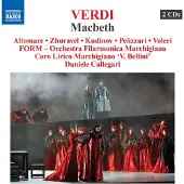 Naxos Giuseppe Altomare, Pavel Kudinov, Orchestra Filarmonica Marchigiana, Daniele Callegari - Verdi: Macbeth (2 CD)