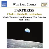 OUTHERE Middle Tennessee State University Wind Ensemble, Reed Thomas - Earthrise (CD)