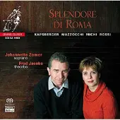 Channel Classics Splendore di Roma