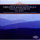 OUTHERE Hu Kun, Royal Philharmonic Orchestra, Yehudi Menuhin - Sibelius/Khachaturian: Violin Concertos (CD)
