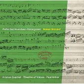 OUTHERE Quartet Kronos, Of Voices Theatre, Paul Hillier - Gudmundsen-Holmgreen: Greend Gound (CD)