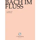 OUTHERE Bach Im Fluss