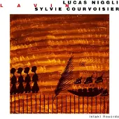 OUTHERE Lucas Niggli & Sylvie Courvoisier - Lavin (CD)