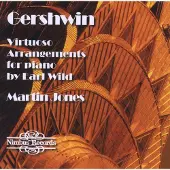 OUTHERE Martin Jones - Gershwin: Virtuoso Arrangements For Piano By Earl Wild (CD)